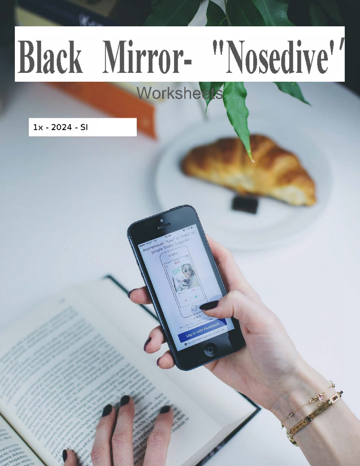 Nosedive worksheet OCR - Black Mirror- 