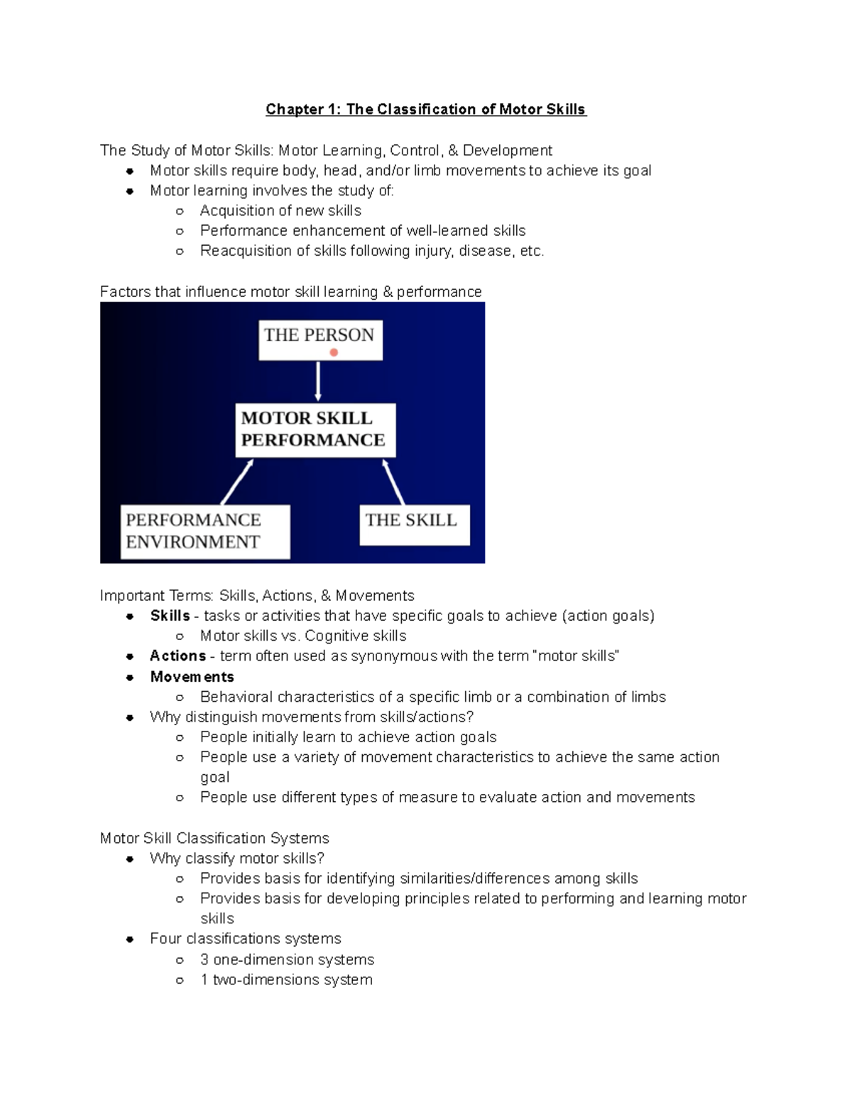 Motor Learning Exam 1 Notes Chapter 1 The Classification of Motor