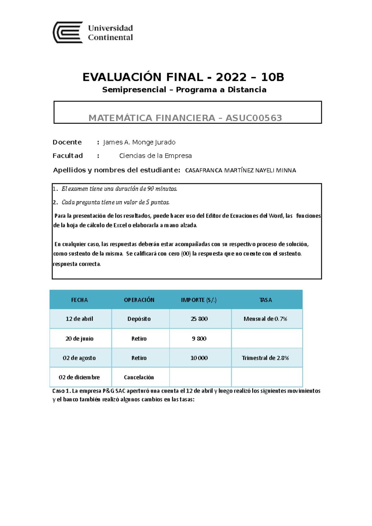 Examen Final Matemática Financiera - EVALUACIÓN FINAL - 2022 – 10B ...