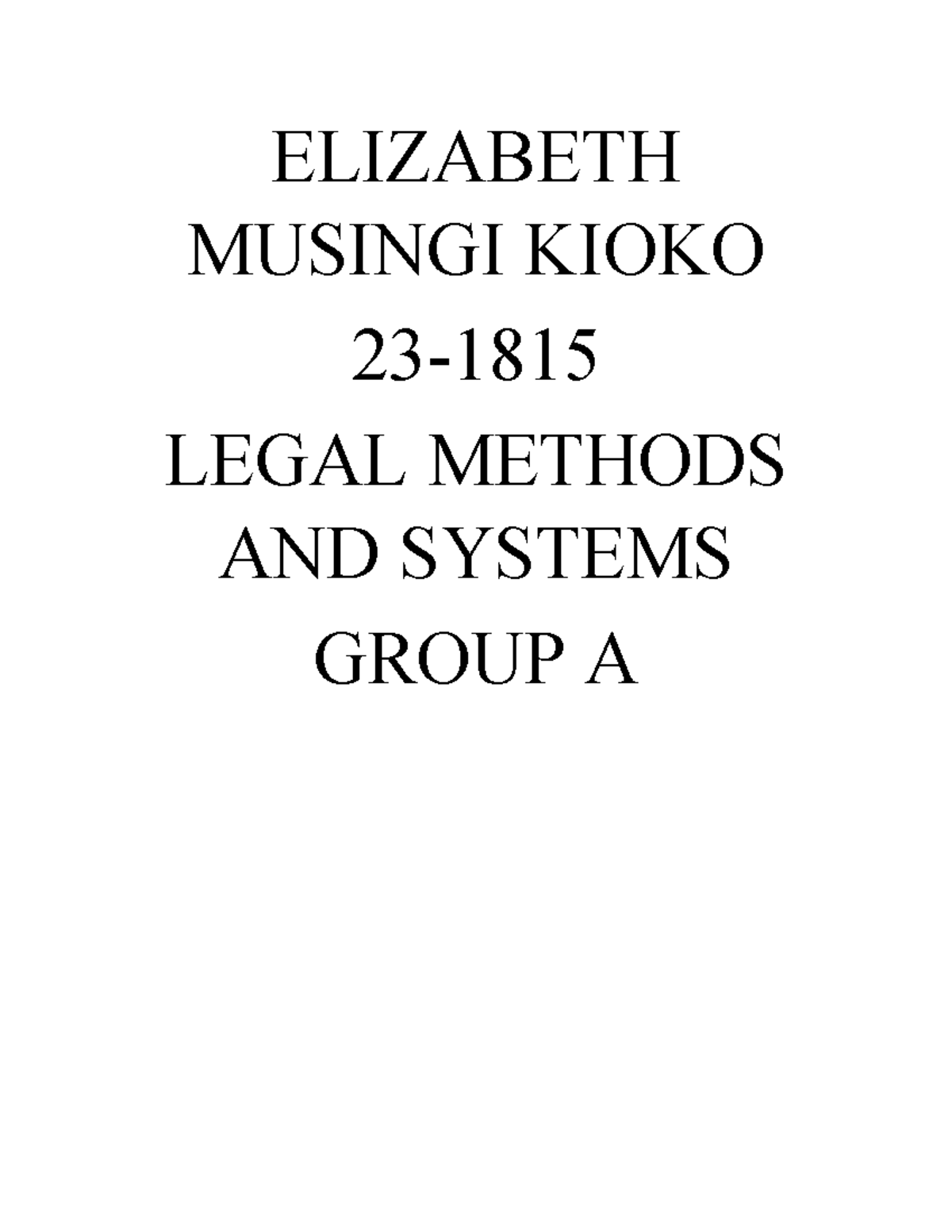 Legal systems and methods take away assingment ELIZABETH MUSINGI