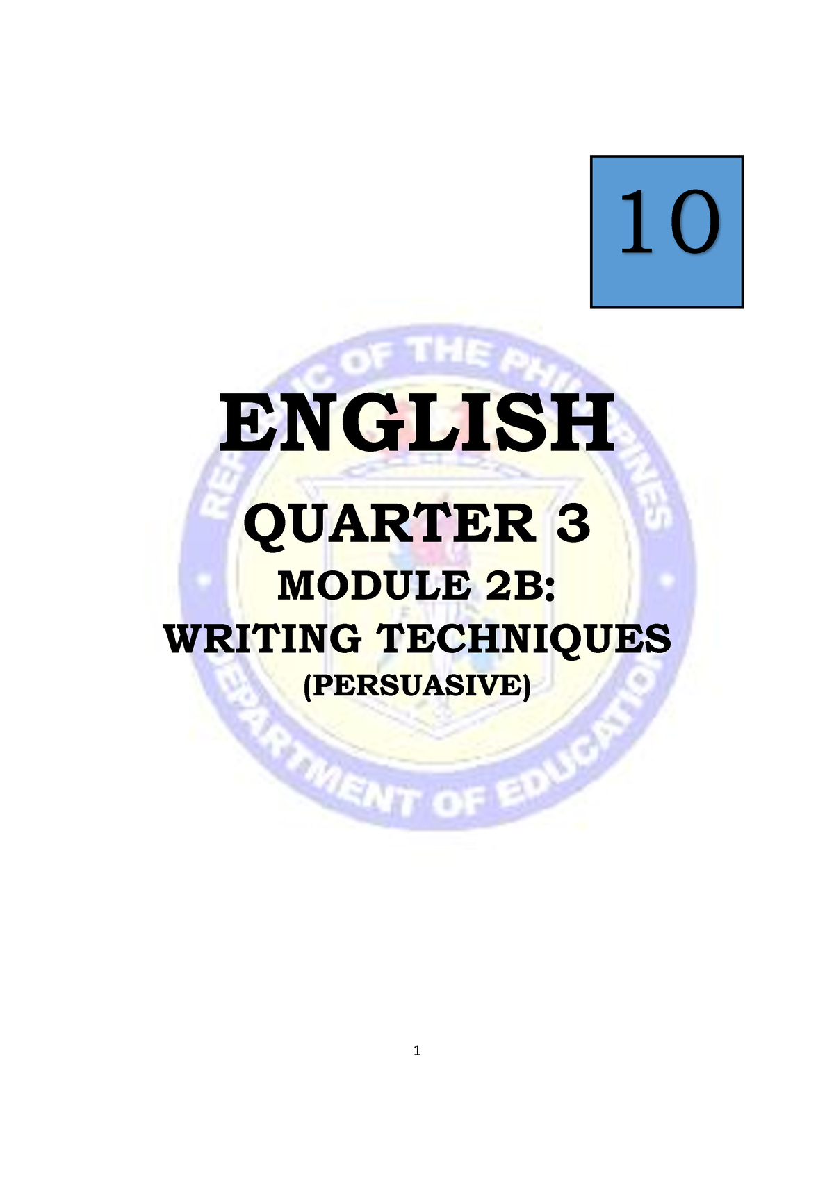 2B Q3 English - ENGLISH QUARTER 3 MODULE 2B WRITING TECHNIQUES ...