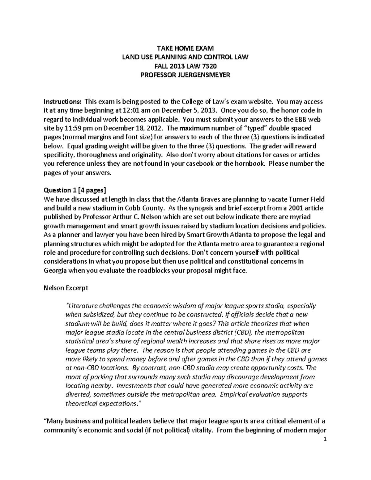 Law 7320 Juergensmeyer Fall 2013 Land Use Planning and Control Law Exam