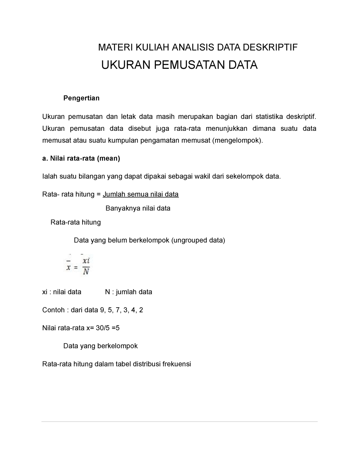 Materi Kuliah Analisis DATA Deskriptif Ukuran Pemusatan DATA - MATERI ...