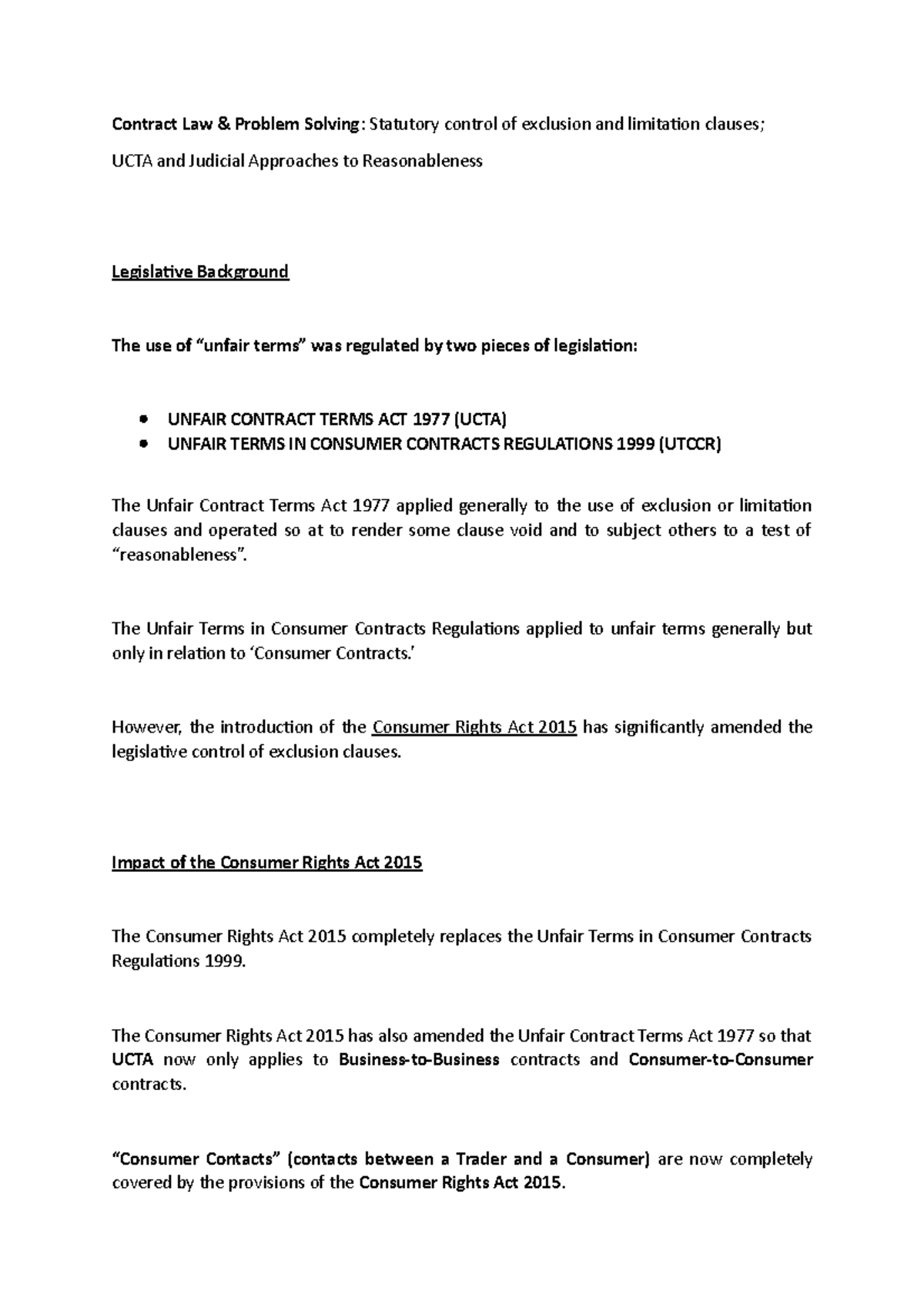 Statutory control of exclusion and limitation clauses; UCTA and