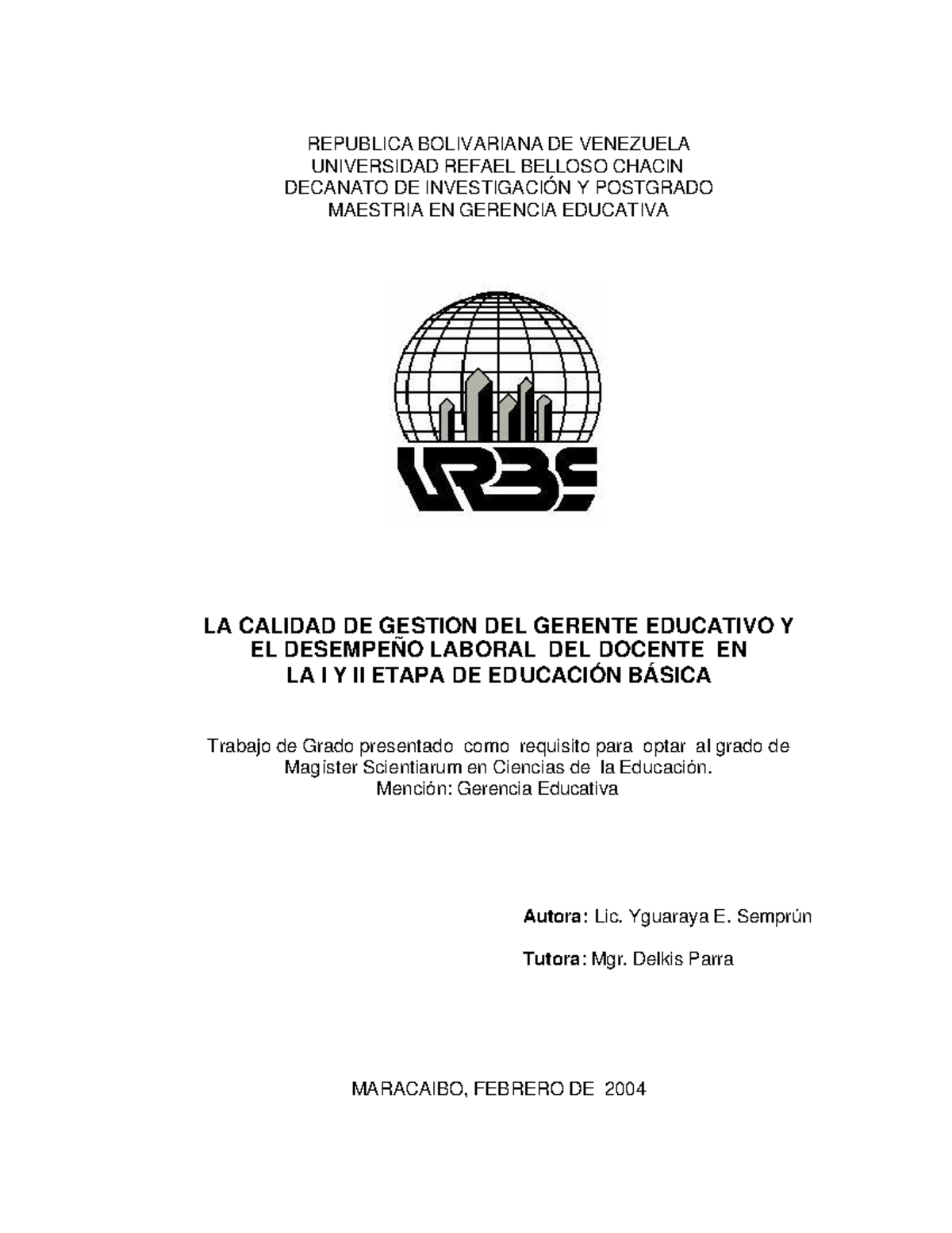 Tesis Cuantitativa - REPUBLICA BOLIVARIANA DE VENEZUELA UNIVERSIDAD ...