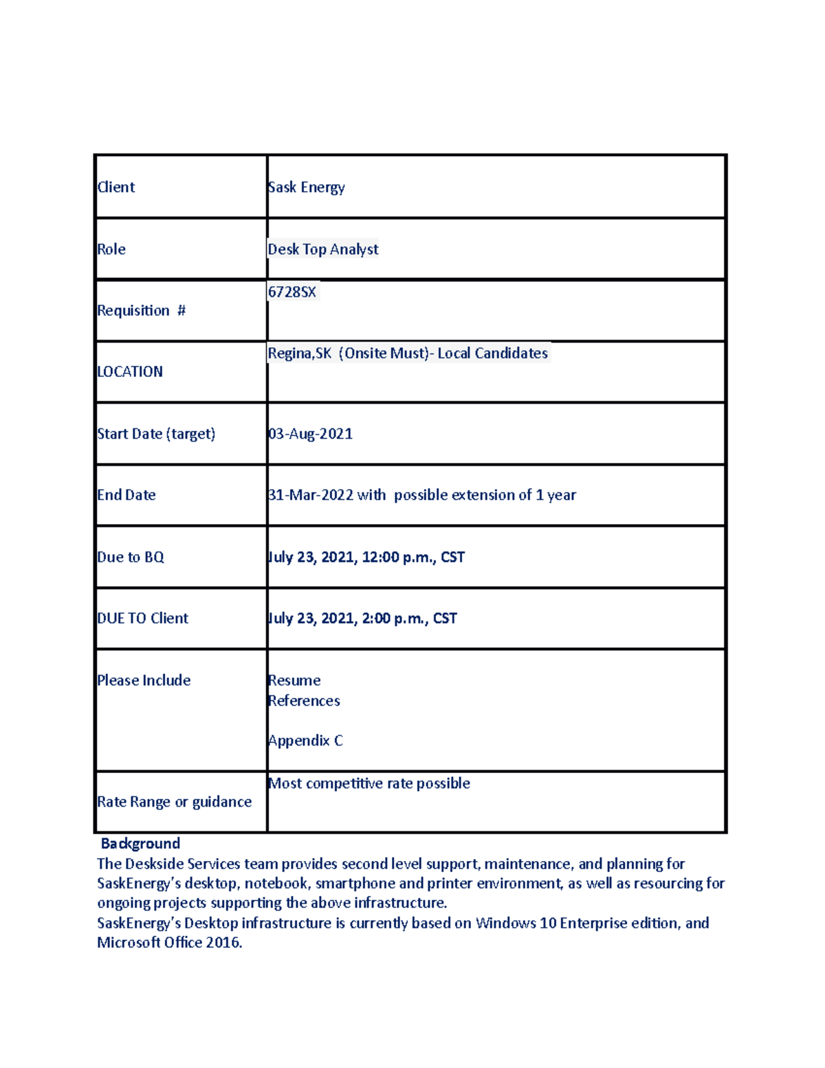 JD Sask Energy Desktop Analyst Client Sask Energy Role Desk Top