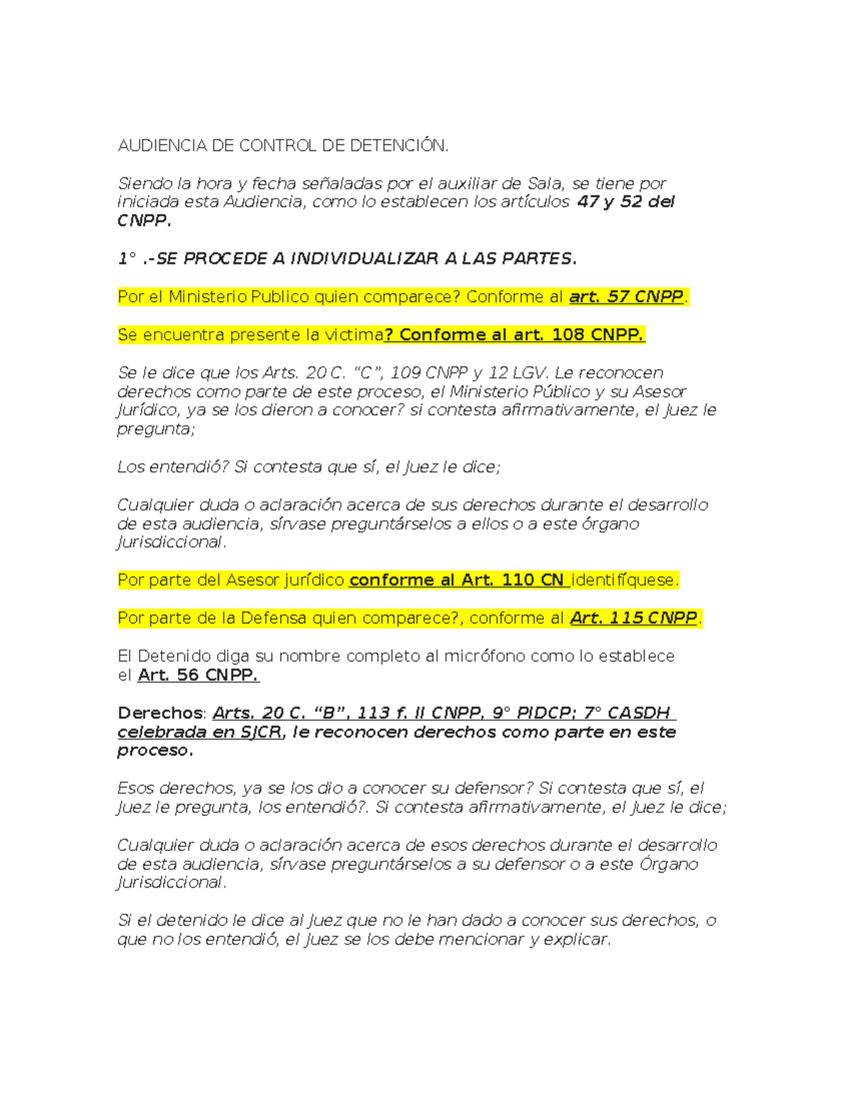 audiencia inicial - AUDIENCIA DE CONTROL DE DETENCIÓN. Siendo la hora y ...