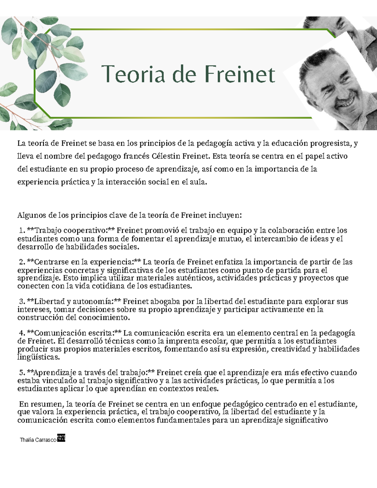 Teoría de Freinet - La teoría de Freinet se basa en los principios de ...