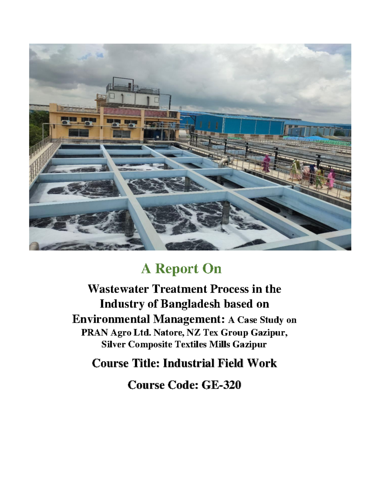 1831041 Fieldwork 2023 - A Report On Wastewater Treatment Process in ...