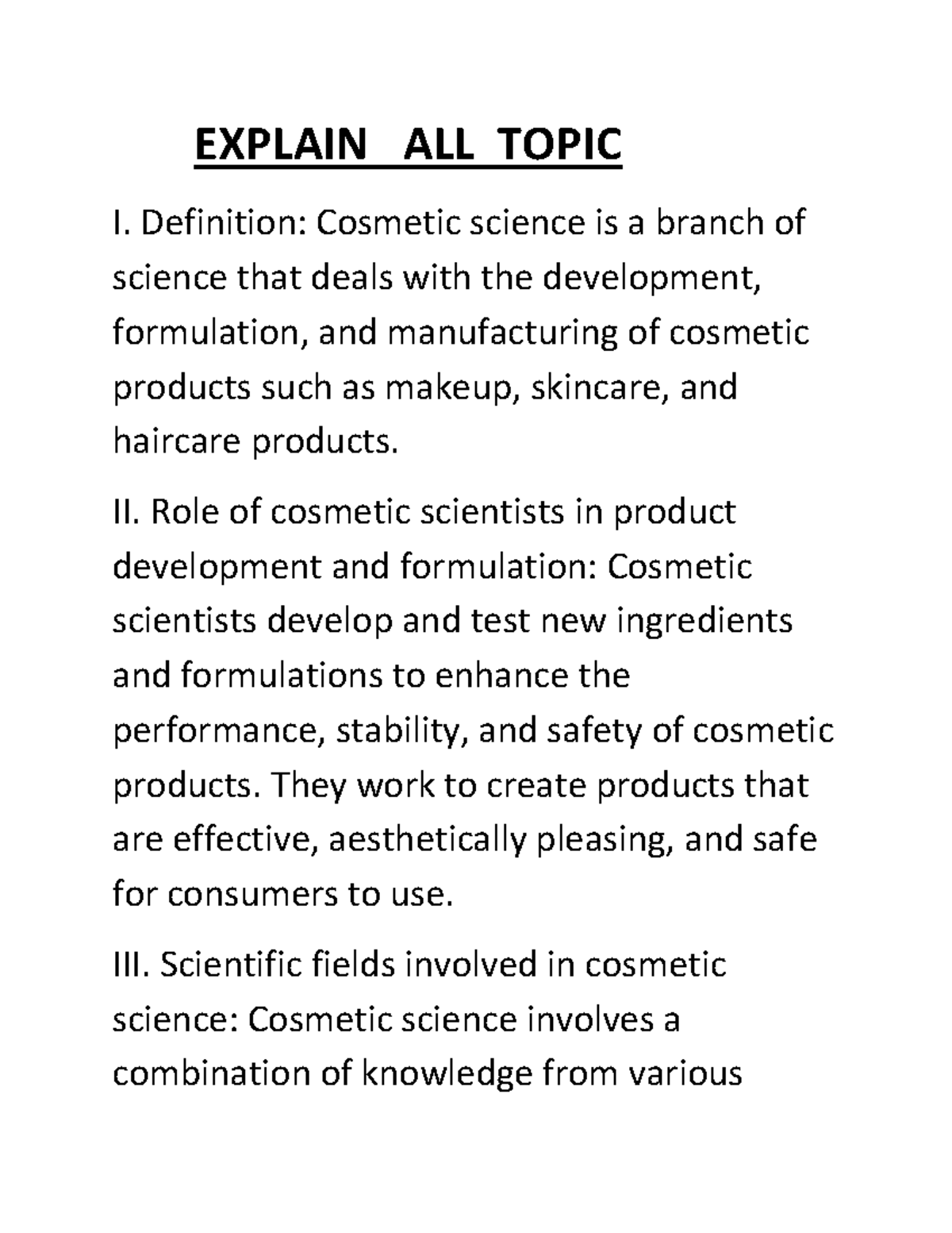 Cosmetic Science 2 - EXPLAIN ALL TOPIC I. Definition: Cosmetic science ...