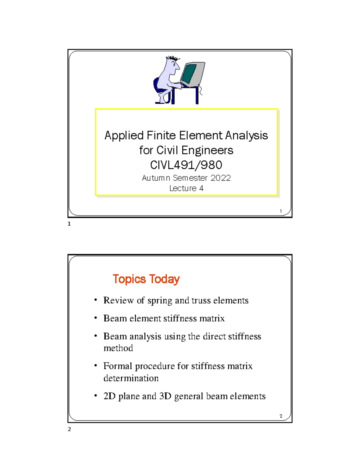 CIVL491-980 Lecture 4 2022 - 1 Applied Finite Element Analysis for ...
