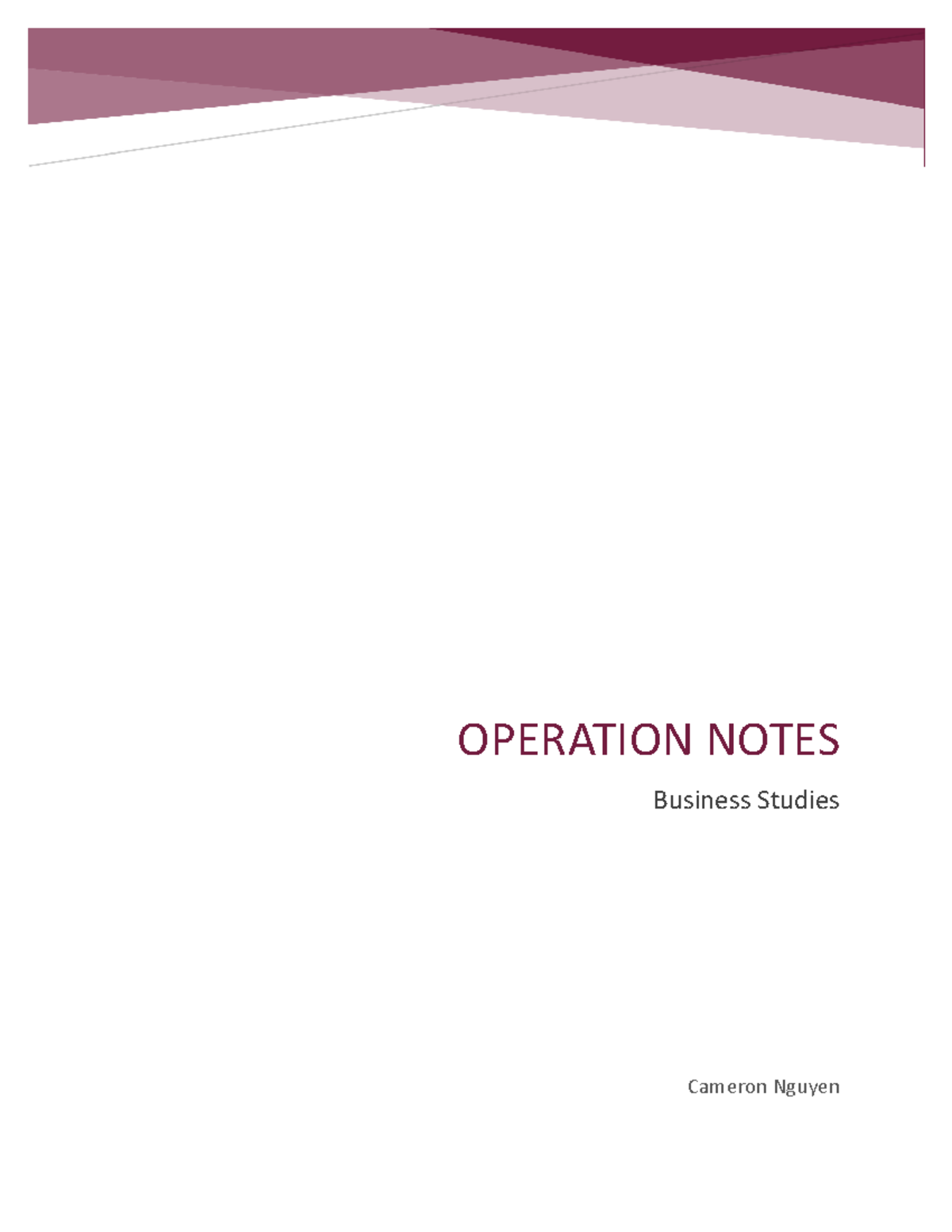 Operation strategy notes - Cameron Nguyen OPERATION NOTES Business ...