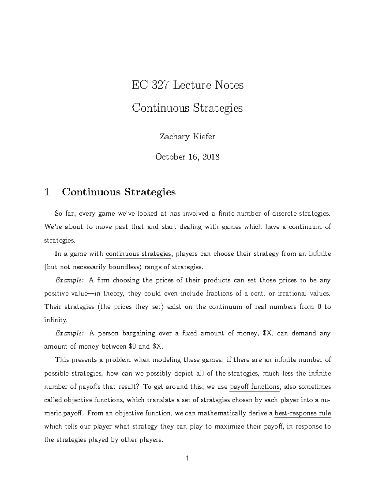 07Continuous Strategies - EC 327 Lecture Notes Continuous Strategies ...