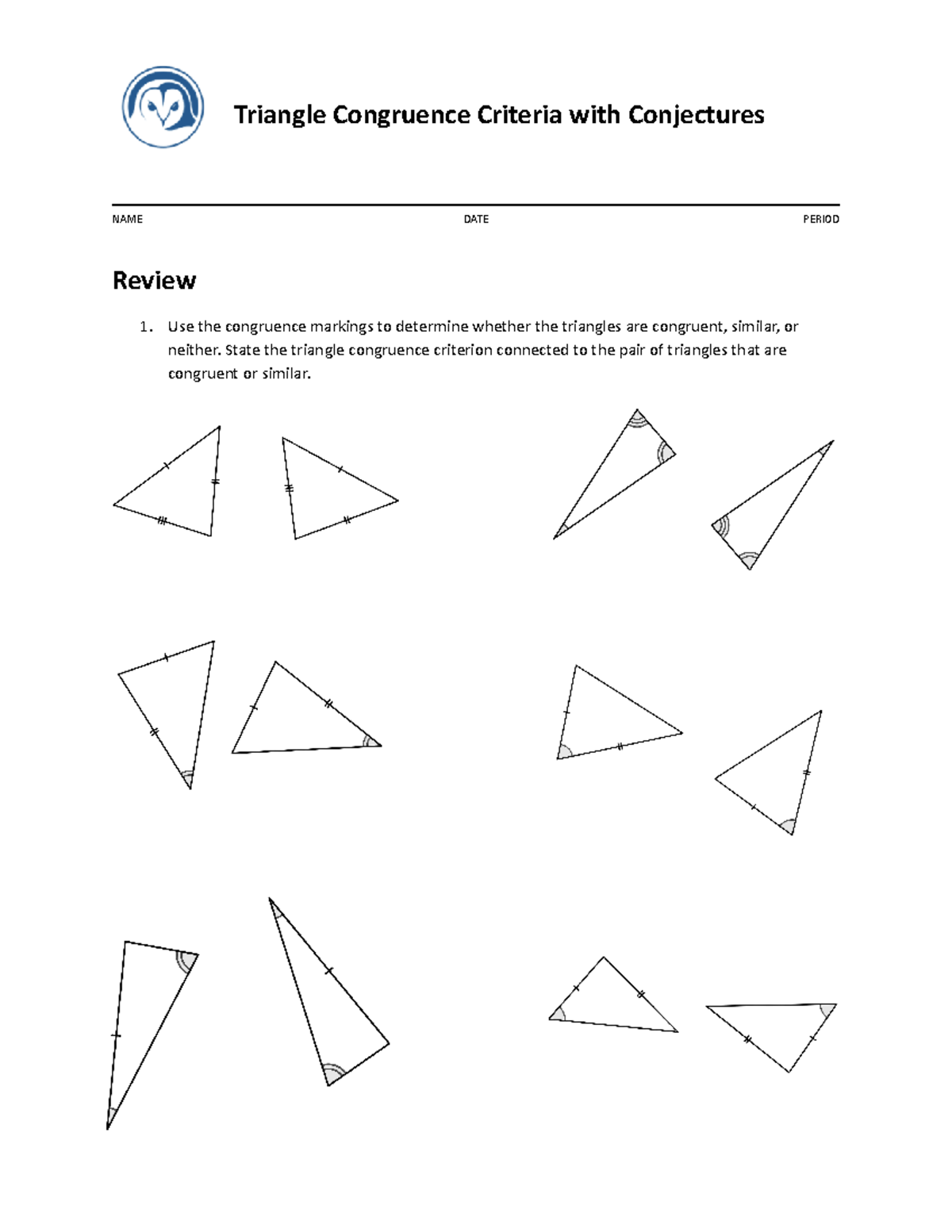 Hw Triangle Congruence Criteria Triangle Congruence Criteria With Conjectures Name Date