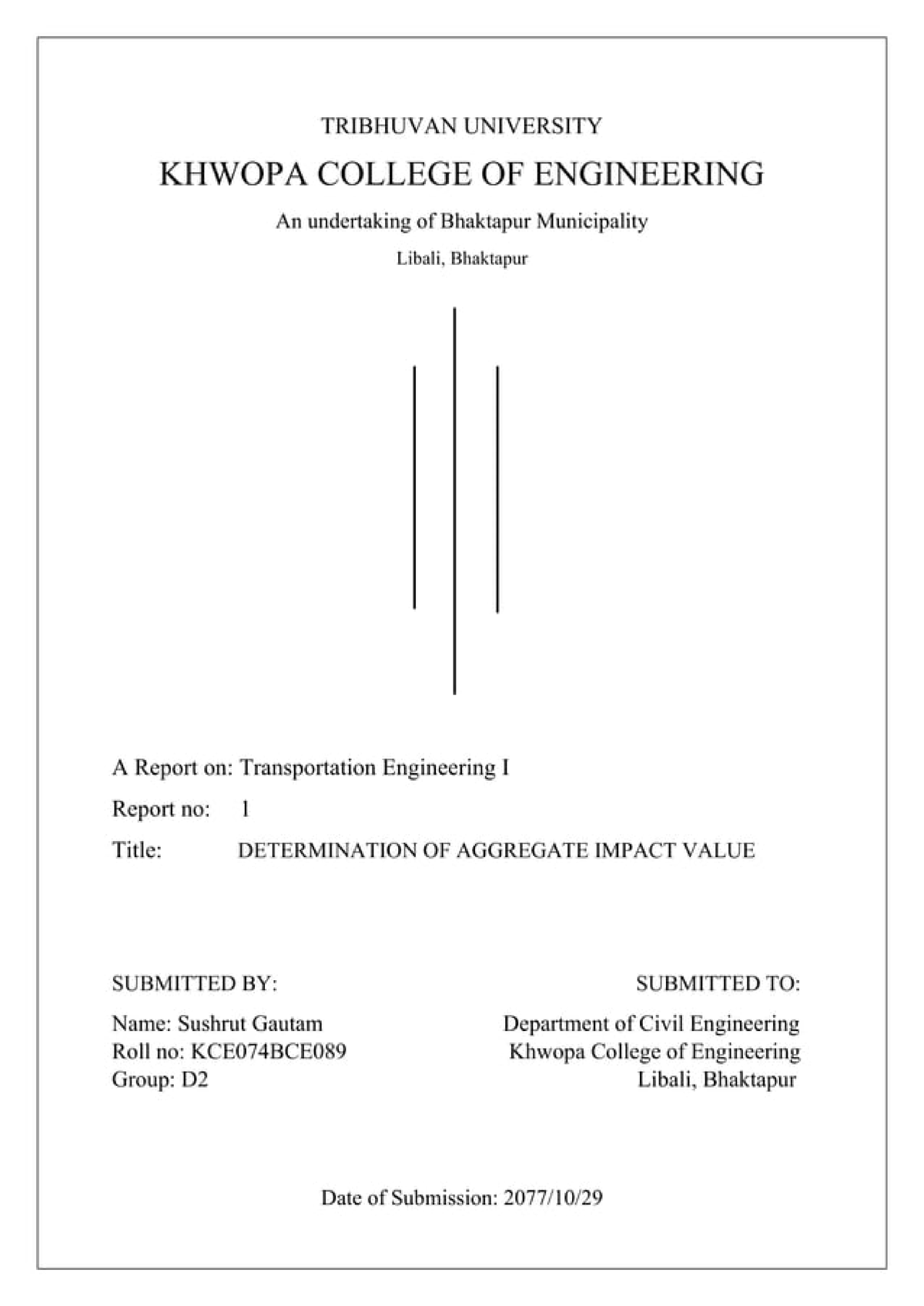 Lab Reports Transportation Engineering I - Civil Engineering Materials ...