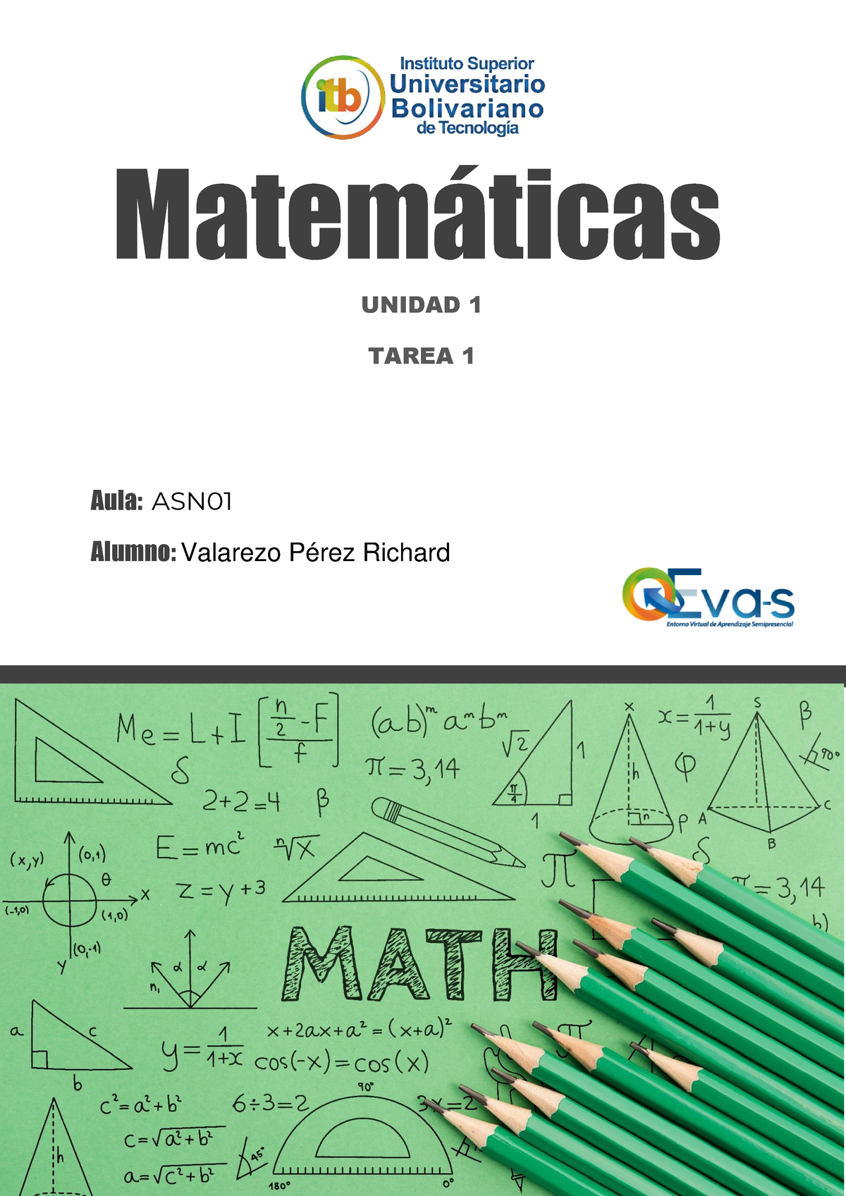 Matrematicas Tarea 1 - Matem·ticas Aula: ASN Alumno: Valarezo Pérez ...