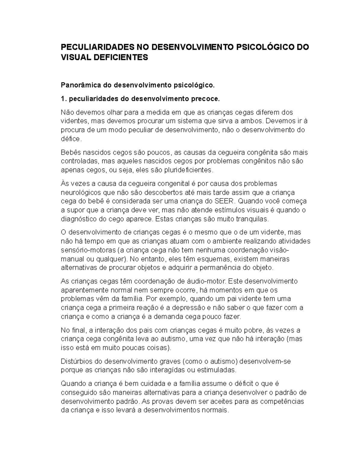 Peculiaridades no desenvolvimento psicológico do visual deficientes ...