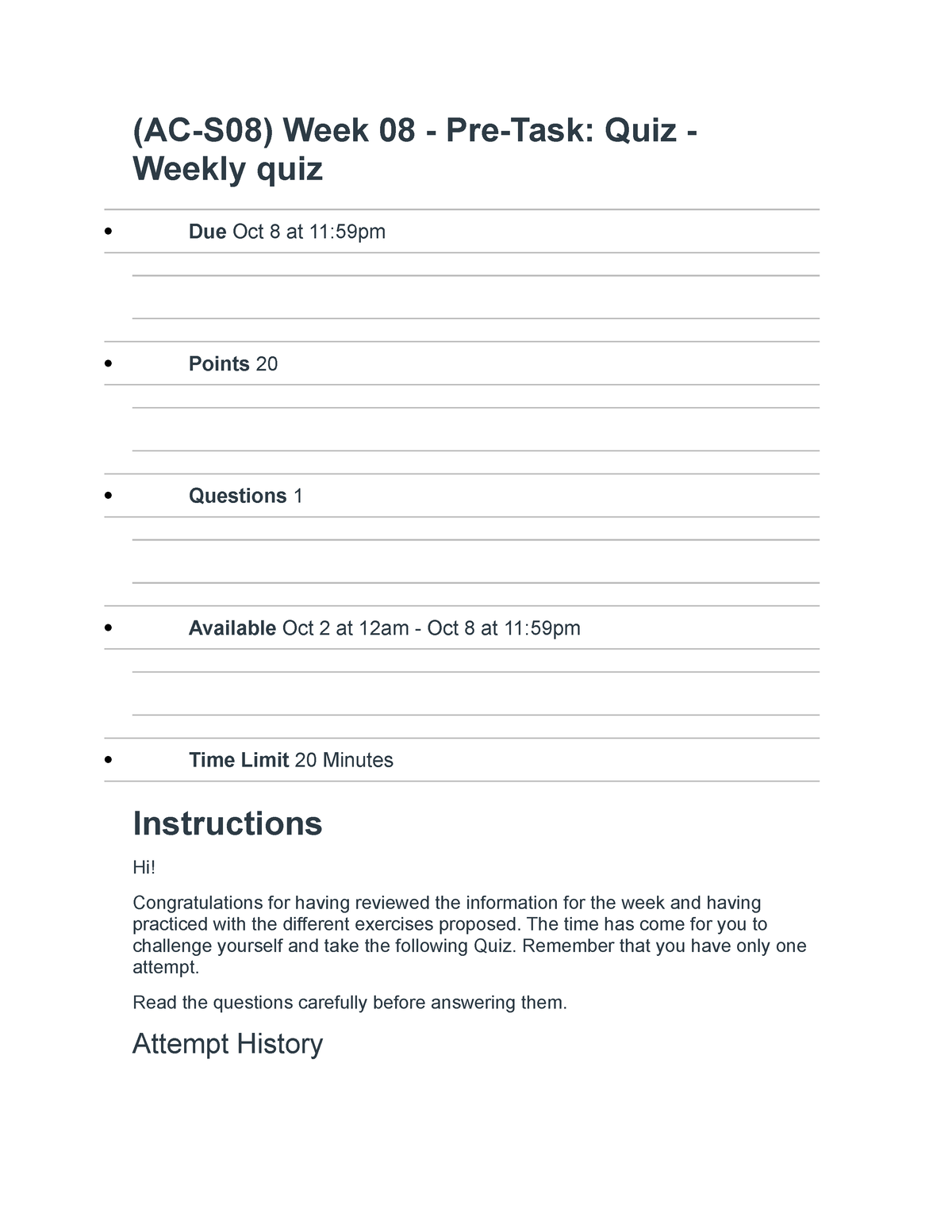 Pre task weekly quiz week 8 - (AC-S08) Week 08 - Pre-Task: Quiz ...