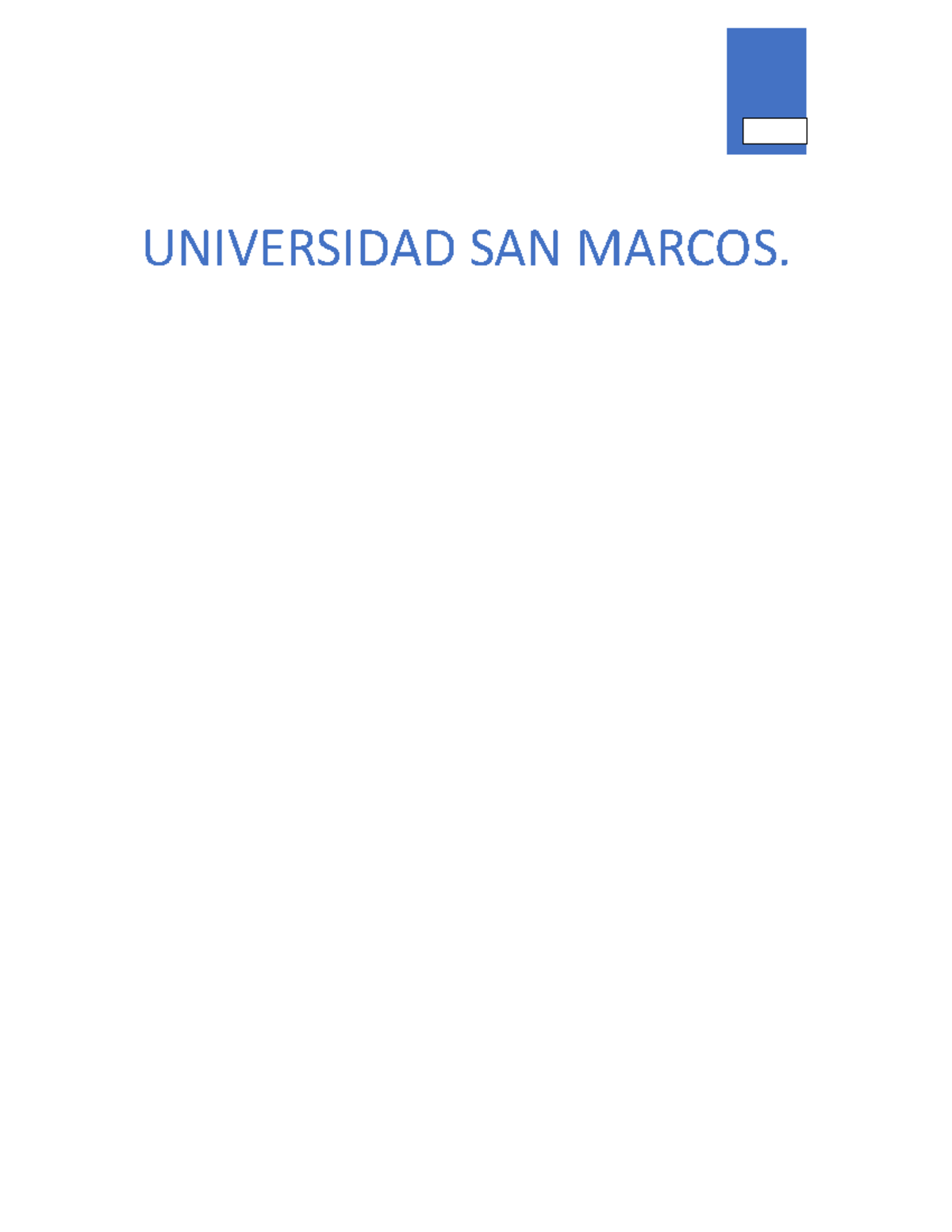 Anatael - Tarea Estadistica - UNIVERSIDAD SAN MARCOS. El Siguiente Caso ...