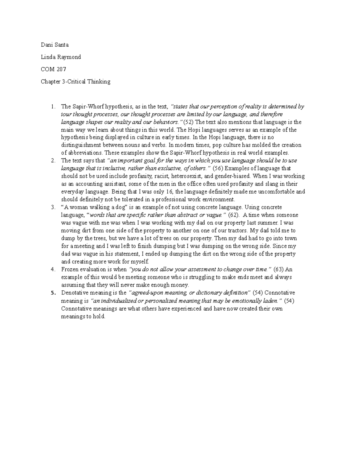 Chapter 3 Critical Thinking - Dani Santa Linda Raymond COM 207 Chapter ...