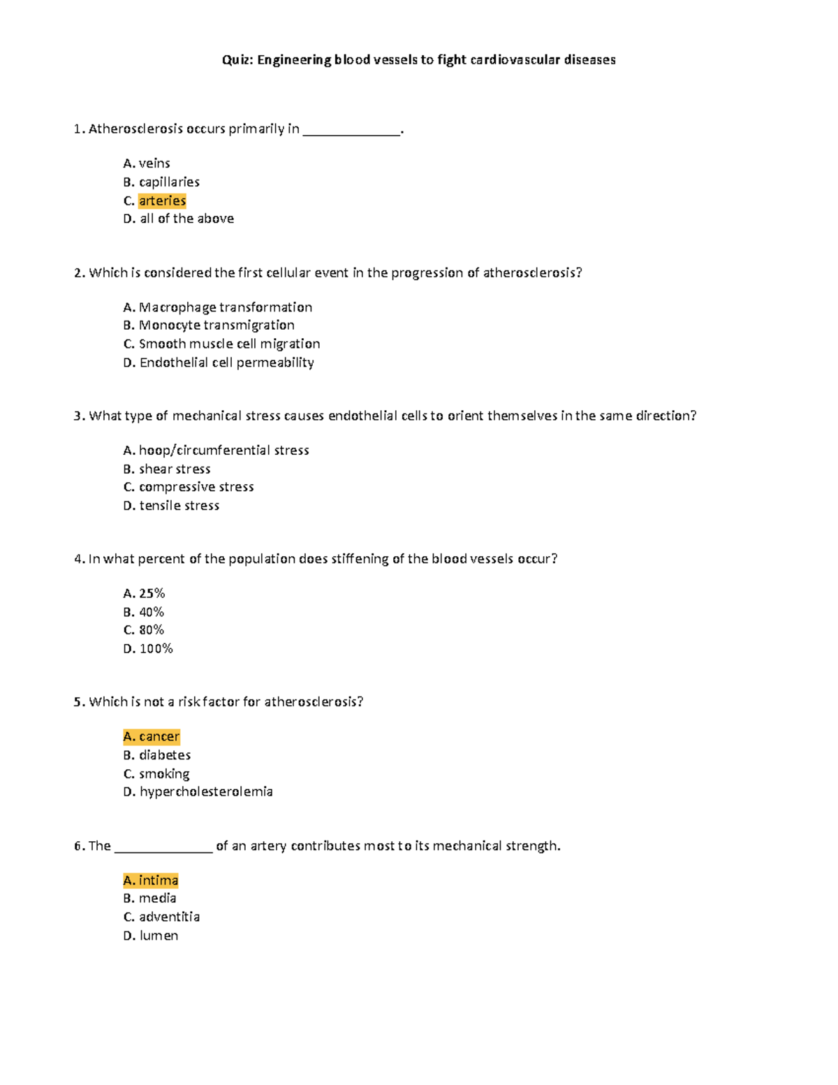 Atherosclerosis Quiz Quiz Engineering Blood Vessels To Fight