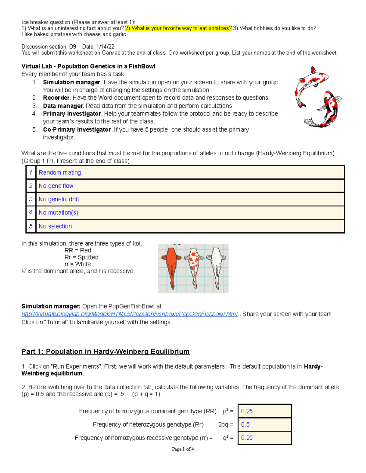 Bio94 HW equilibrium fishbowl Ice breaker question (Please answer at