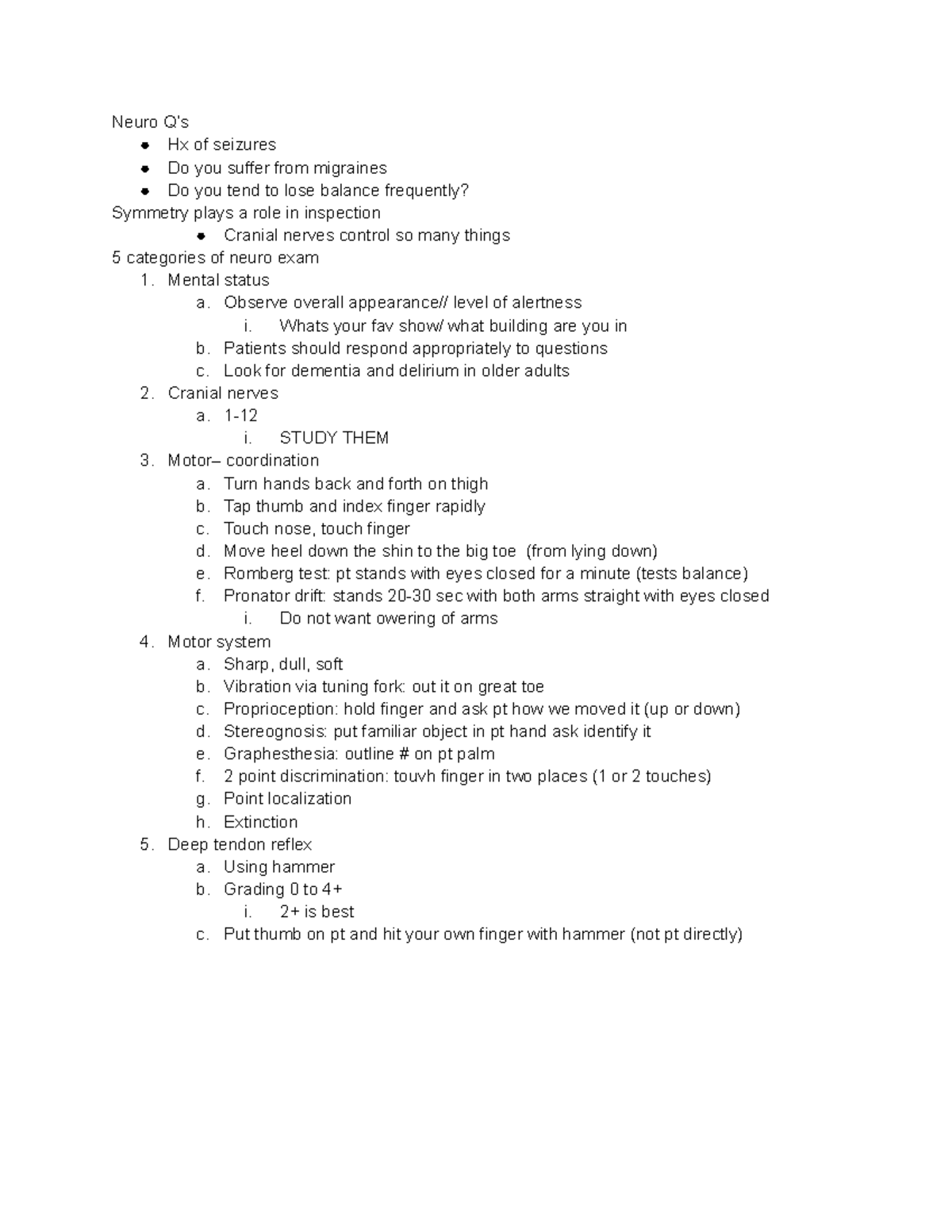 Neurological assessment - Neuro Q’s Hx of seizures Do you suffer from ...