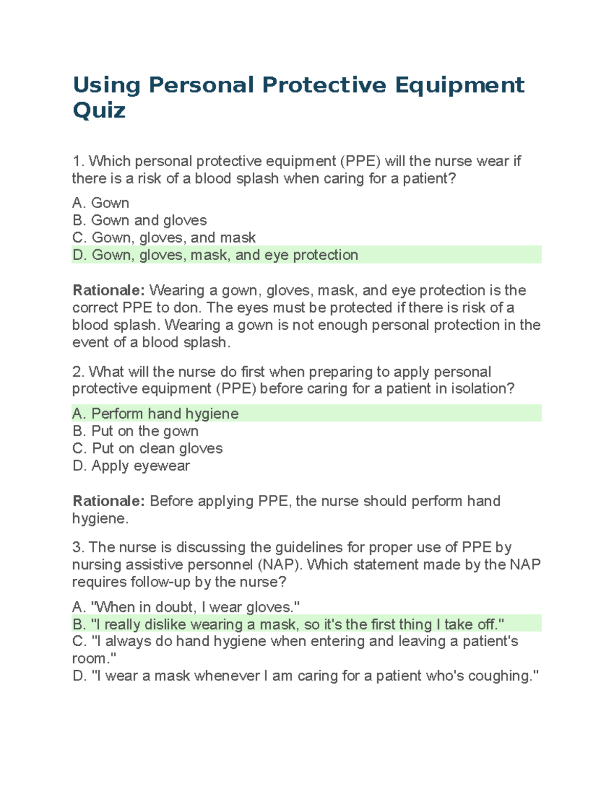 PPE PRACTICE QUIZ Using Personal Protective Equipment Quiz 1. Which