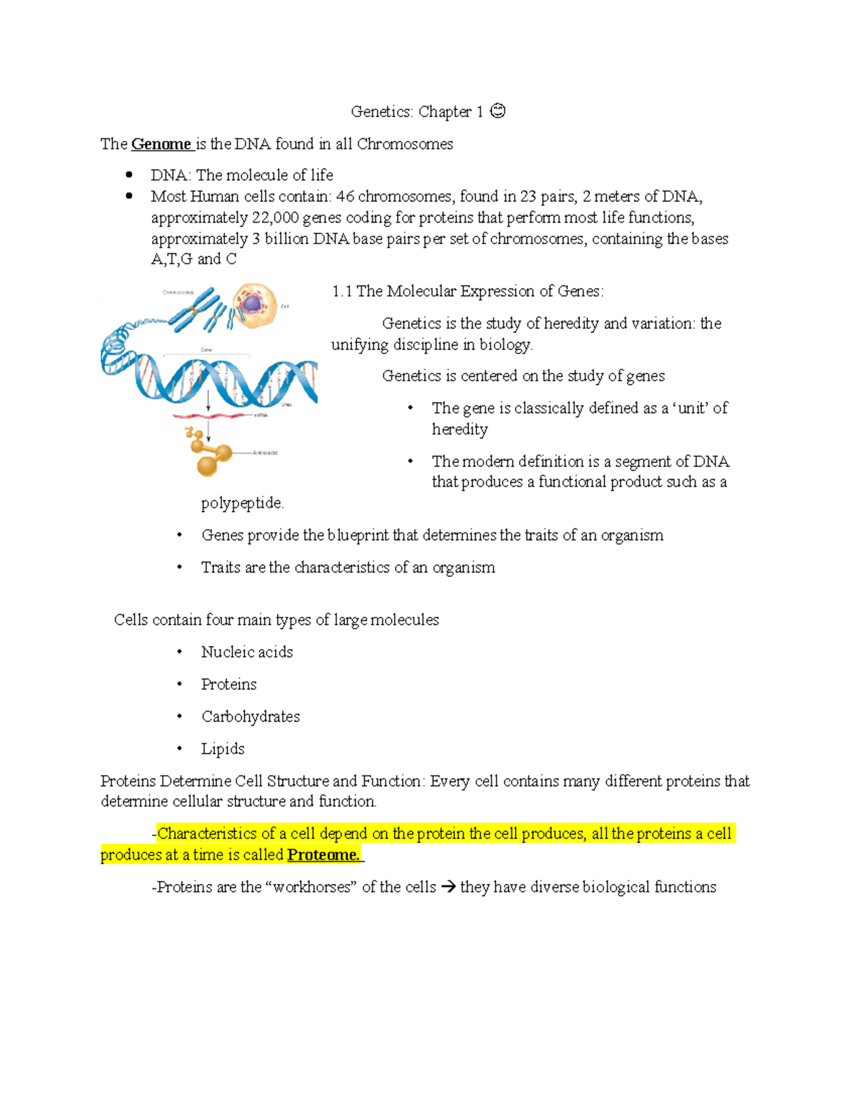 Genetic Chapter 1-5 - Genetics: Chapter 1 😊 The Genome Is The DNA Found ...