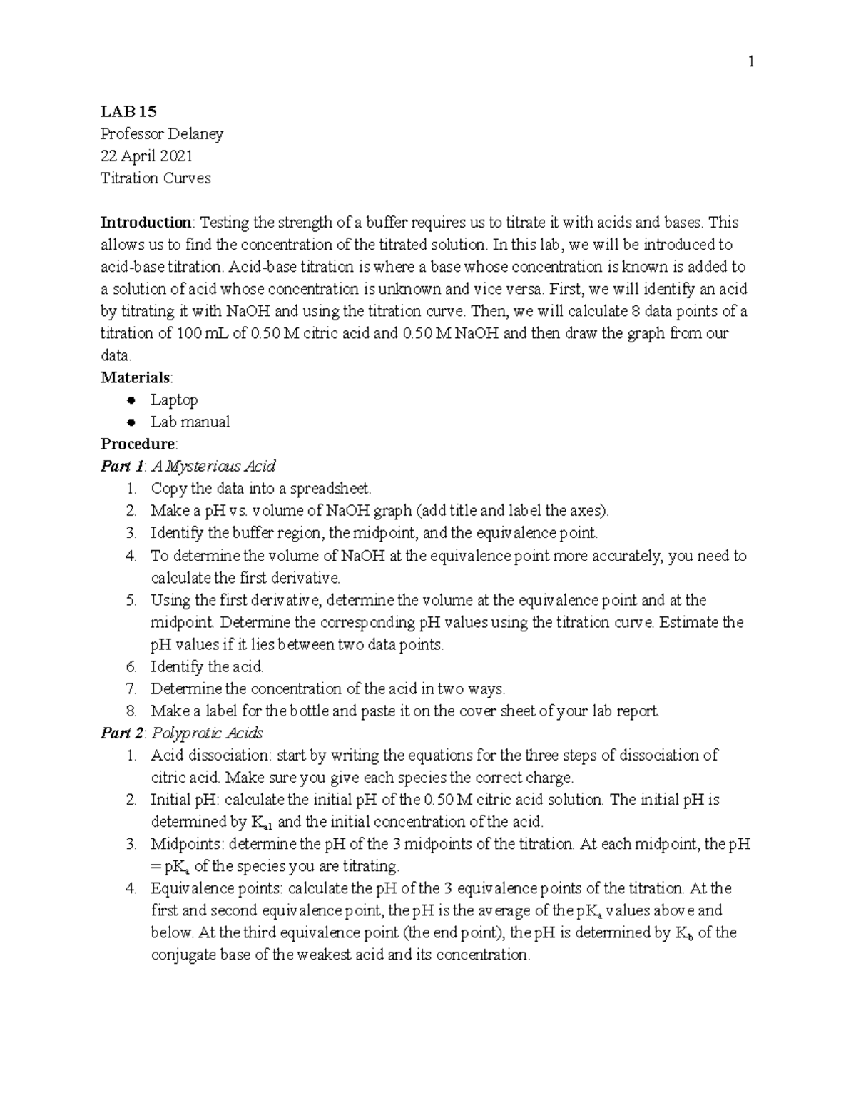 CHEM 10606 LAB 15 Lab report LAB 15 Professor Delaney 22 April
