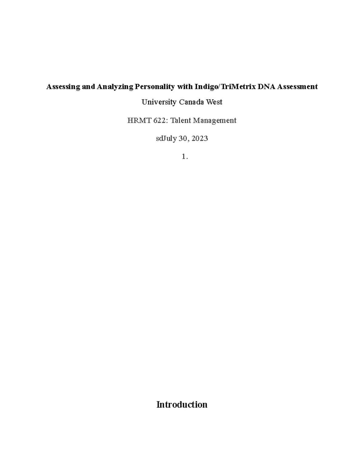 Indigo Tri Metrix DNA Assessment - Assessing and Analyzing Personality ...