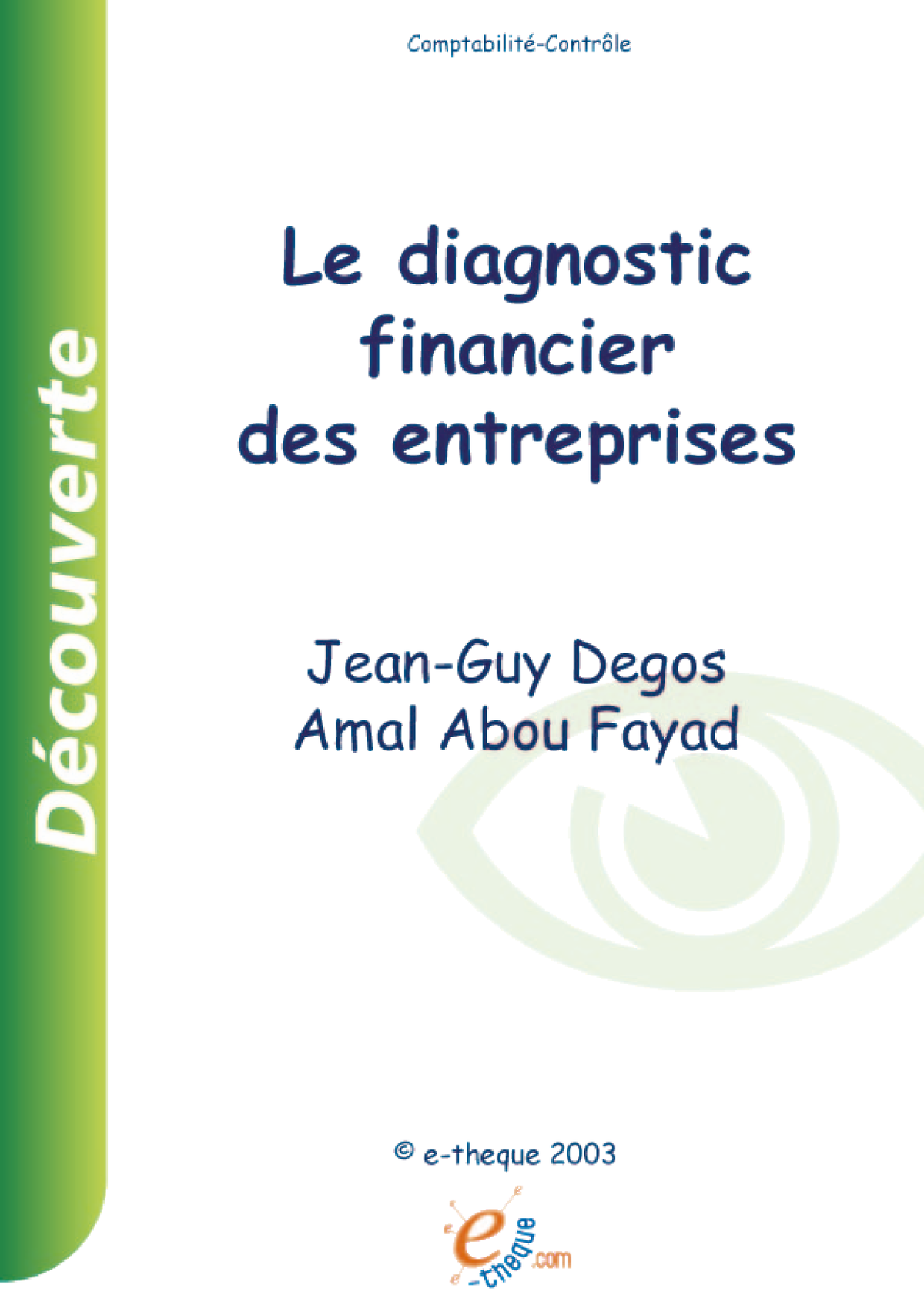 Le Diagnostic Financier Des Entreprises-1 - Compt Abilit é/ Audit Le ...