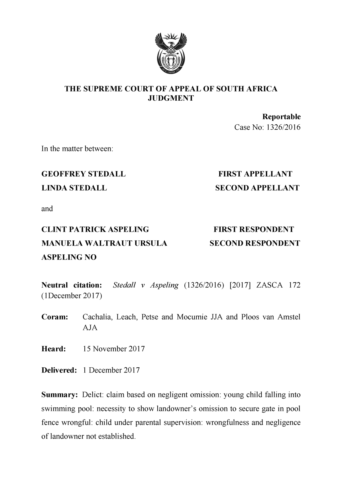 Law of Delict case law Stedall v Aspeling - THE SUPREME COURT OF APPEAL ...