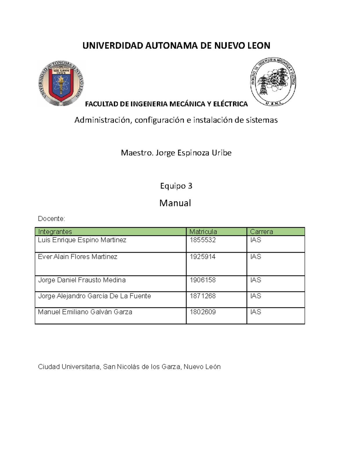 Manual - UNIVERDIDAD AUTONAMA DE NUEVO LEON FACULTAD DE INGENERIA ...