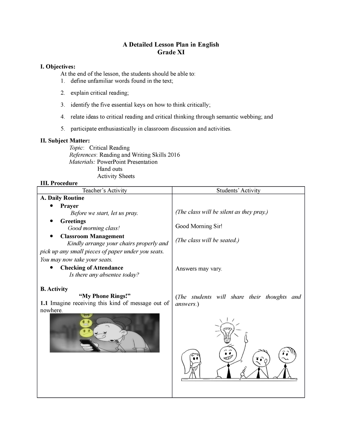 A Detailed Lesson Plan In English Grade - Objectives: At The End Of The ...