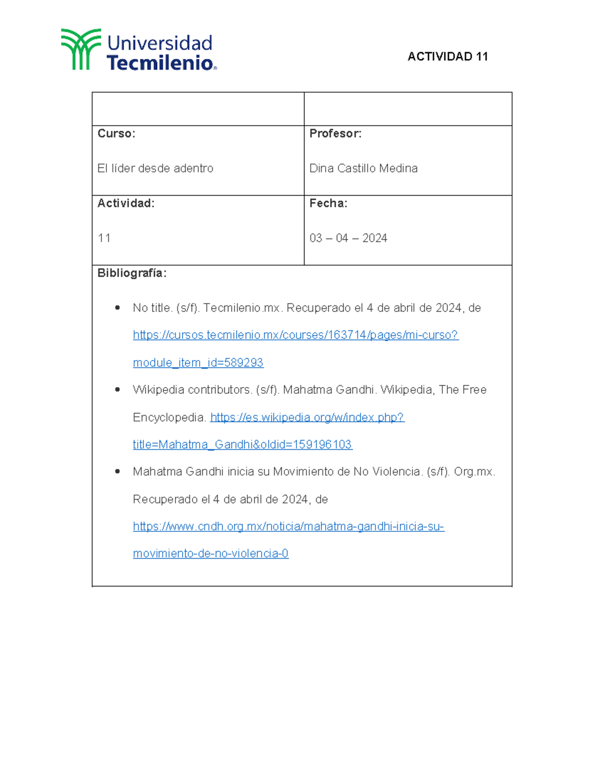 Actividad 11 LDA - ACTIVIDAD 11 Curso: El líder desde adentro Profesor ...