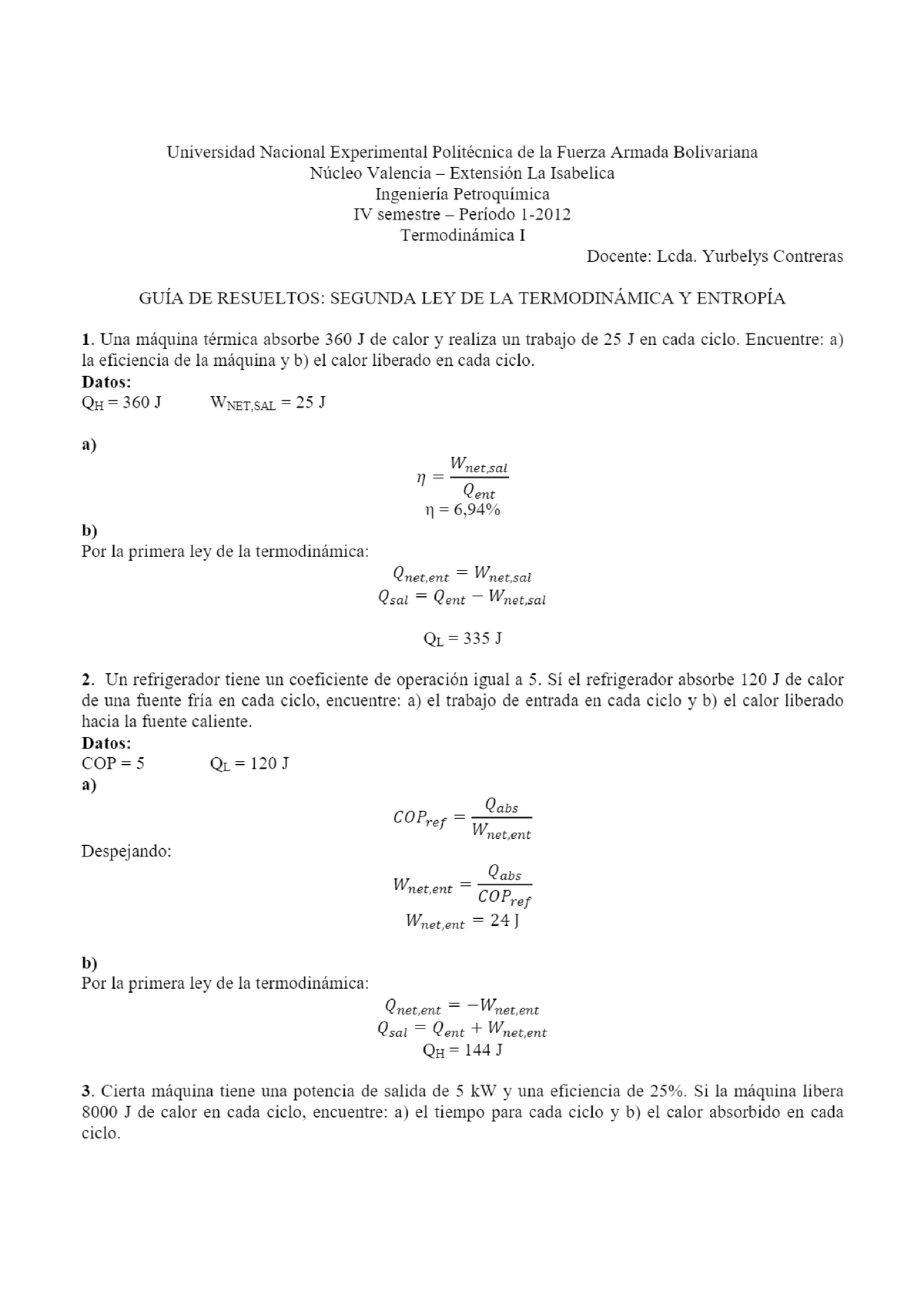 GUÍA DE Resueltos Segunda LEY DE LA Termodinámica Y Entropía - PDF Free  Download - Studocu