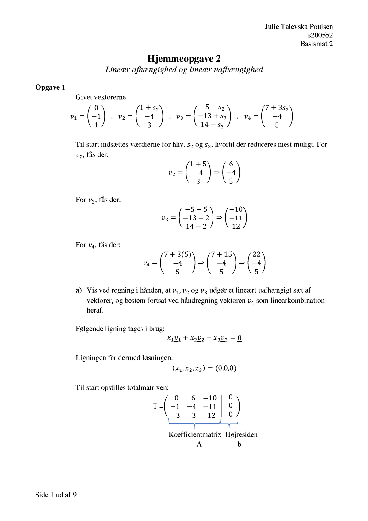 Hjemmeopgave 2 - Lineær Afhængighed Og Lineær Uafhængighed PDF - S ...