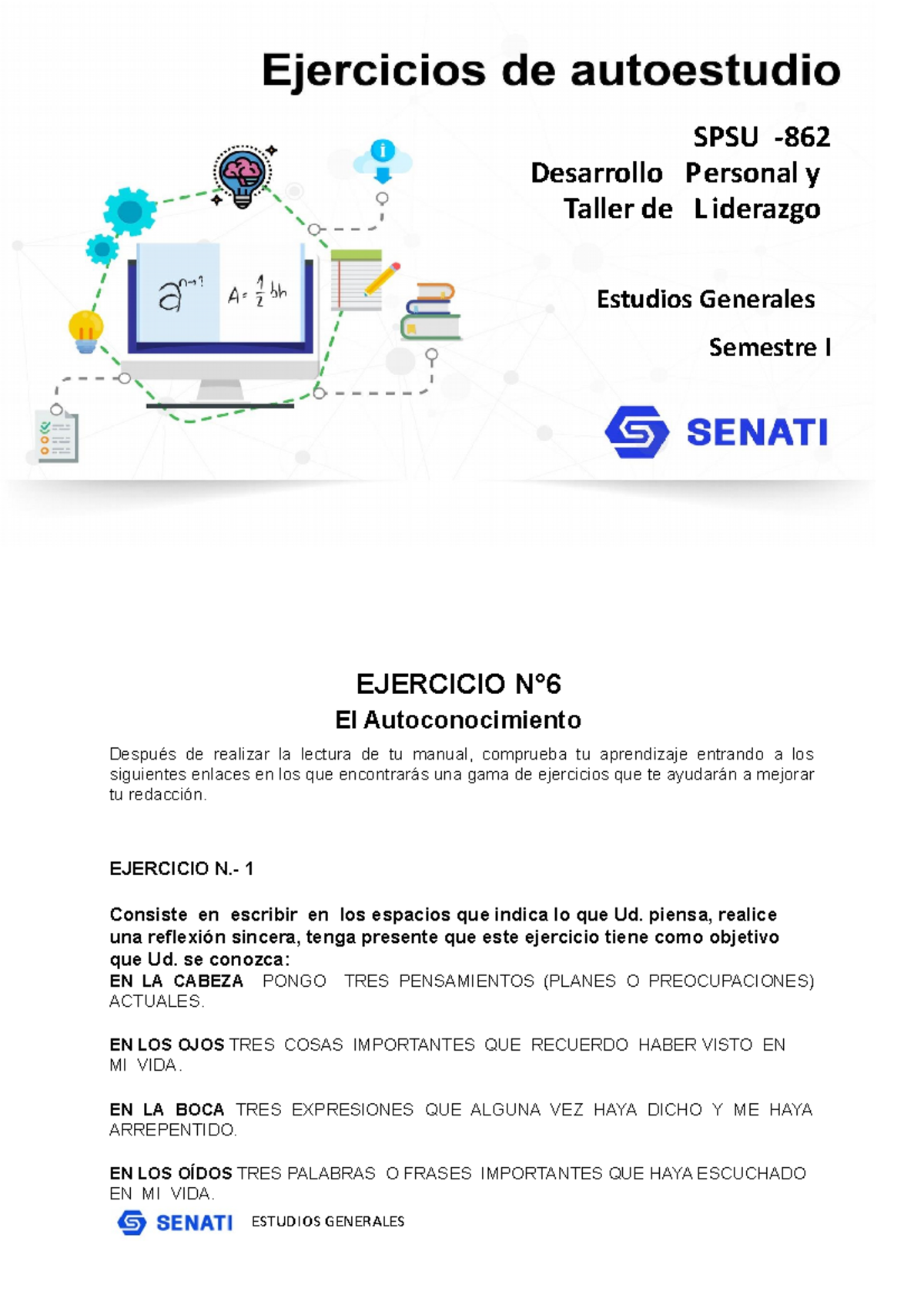 SPSU-862 Ejercicio U006 - EJERCICIO N° El Autoconocimiento Después De ...