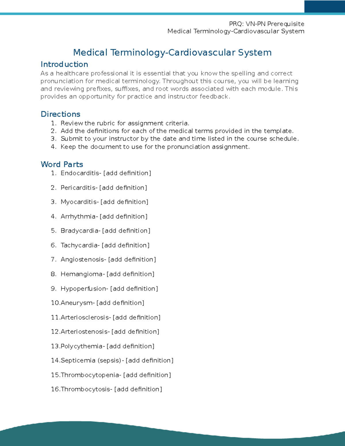 Medical Terminology Assignment Chapter 5 The Cardiovascular System PRQ VNPN Prerequisite