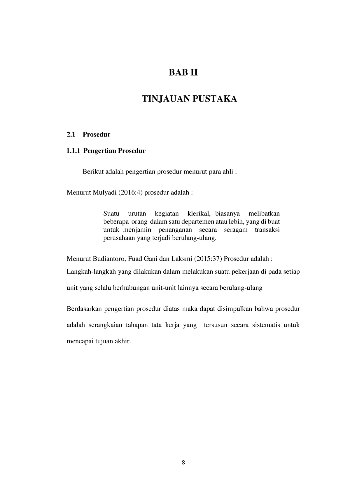 Unikom Friska S Bab II - 8 BAB II TINJAUAN PUSTAKA 2 Prosedur 1.1 ...