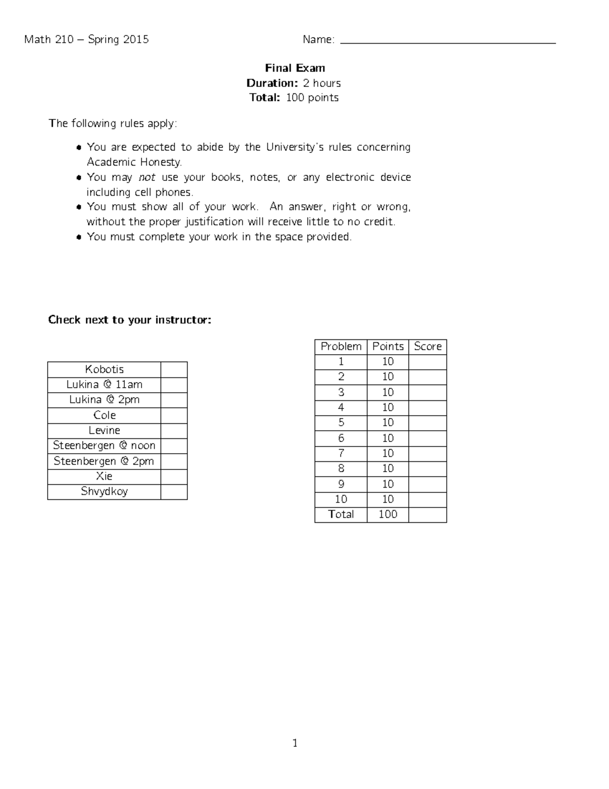 Exam 2015, questions and answers - Math 210 Spring 2015 Name: Final ...