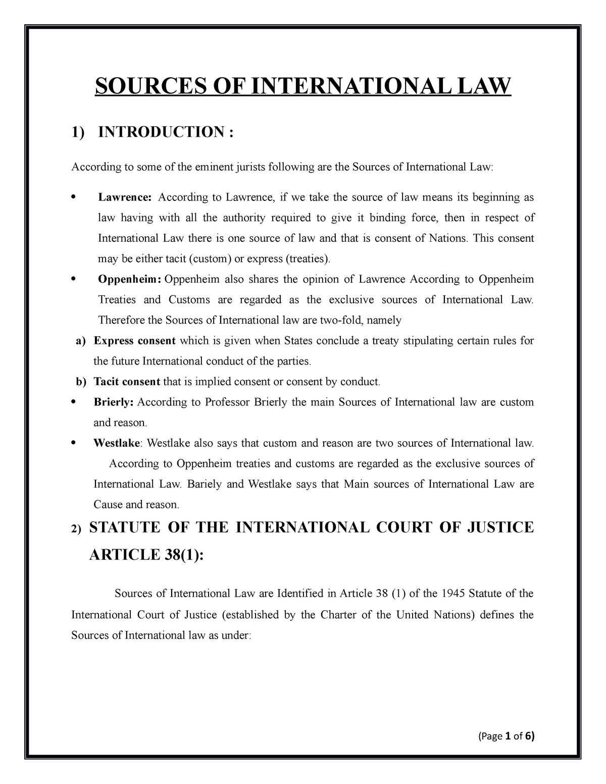 Sources Of International Law SOURCES OF INTERNATIONAL LAW 1 