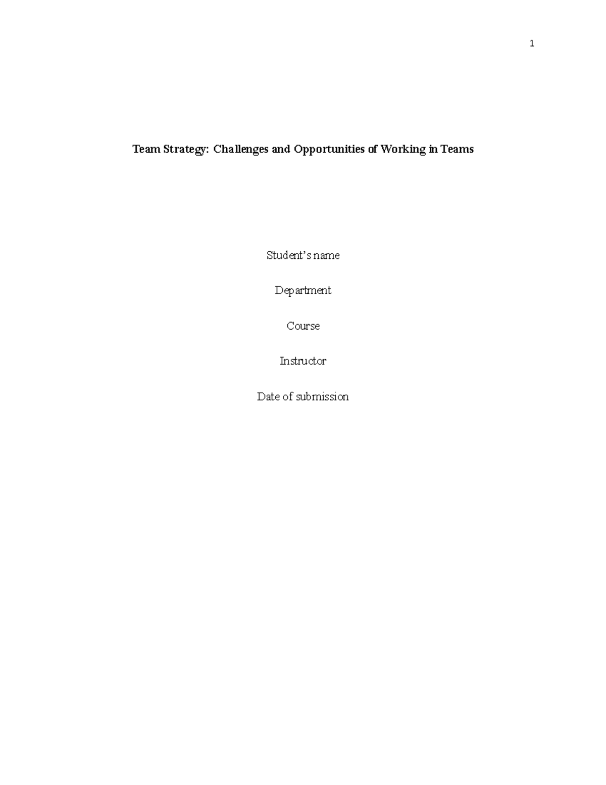 Team strategy - challenges and opportunities of working in teams - Team ...