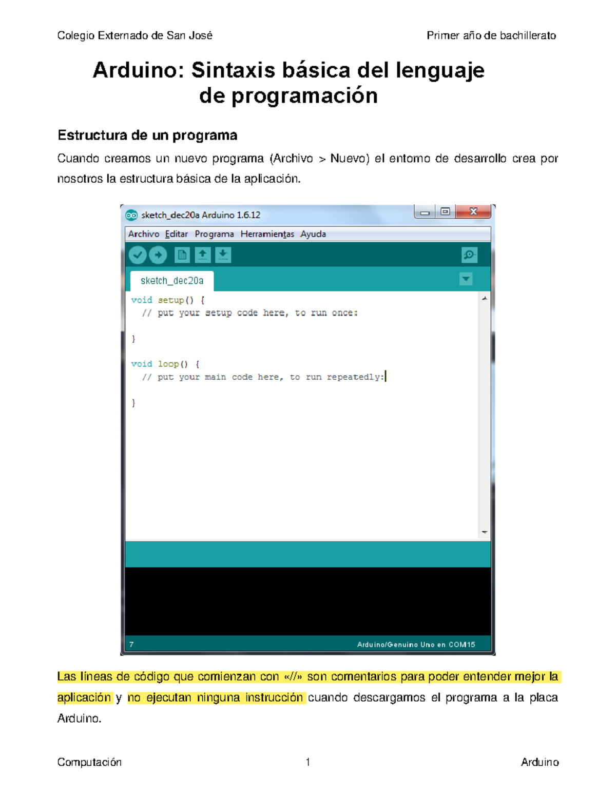 Arduino - sintaxis básica - Colegio Externado de San José Primer año de ...