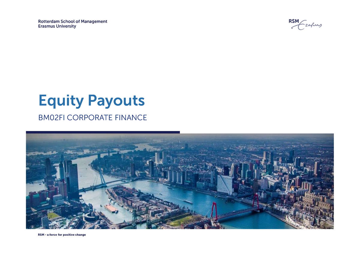 Lecture 61 Payouts RSM a force for positive change Equity