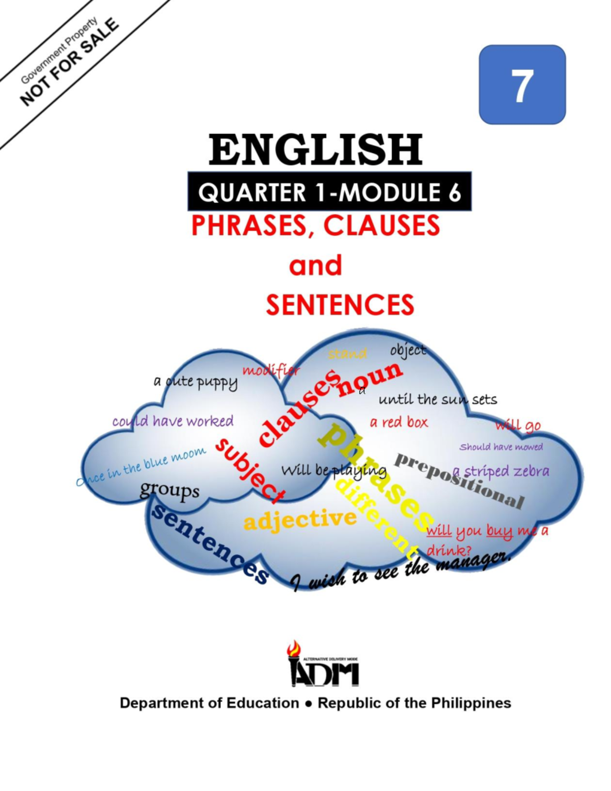 English 7 Q1 Mod6 Phrases Clauses And Sentences V5 6 A English 