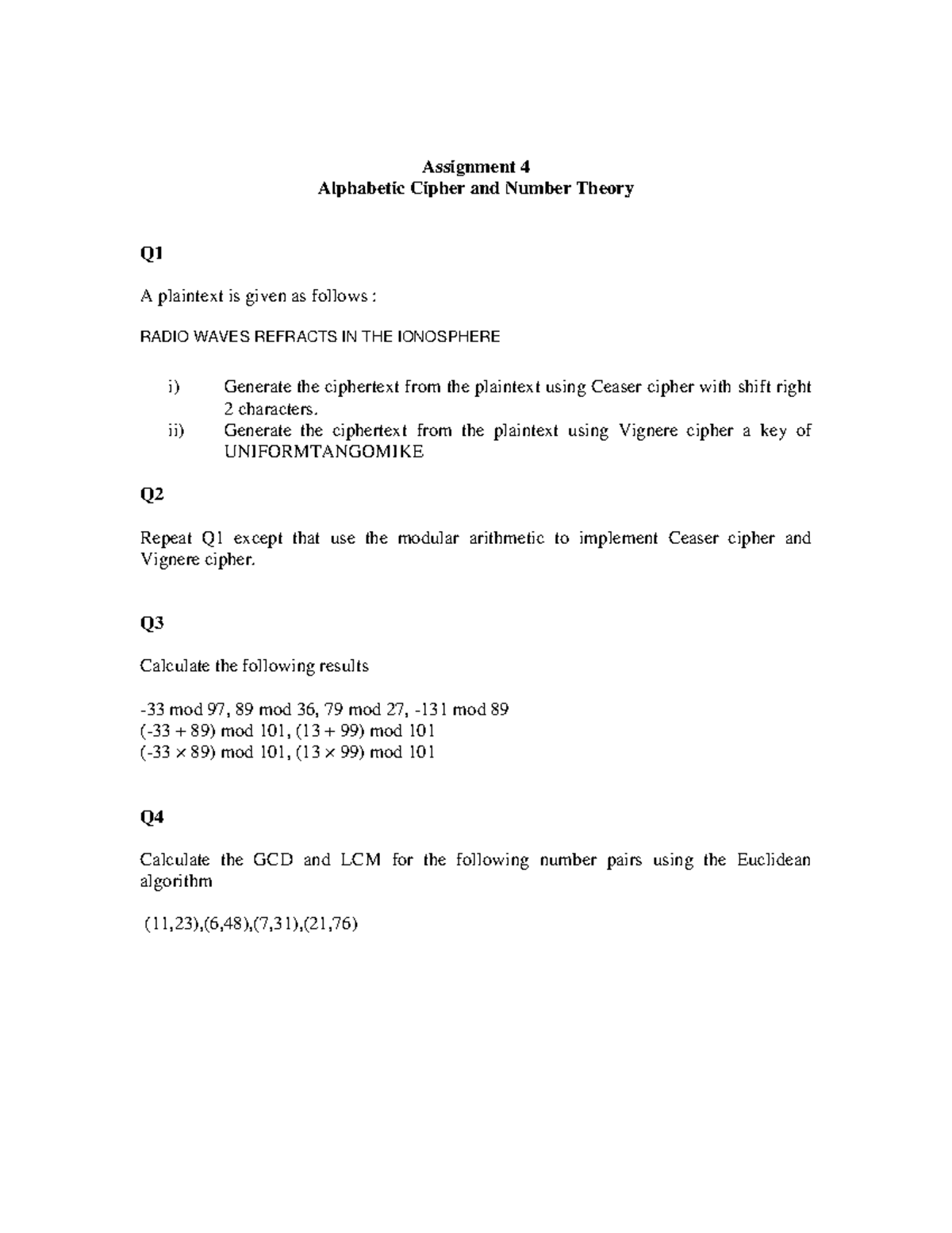 Assign 4 - just the qs, uploaded this doc to get a premium service ...