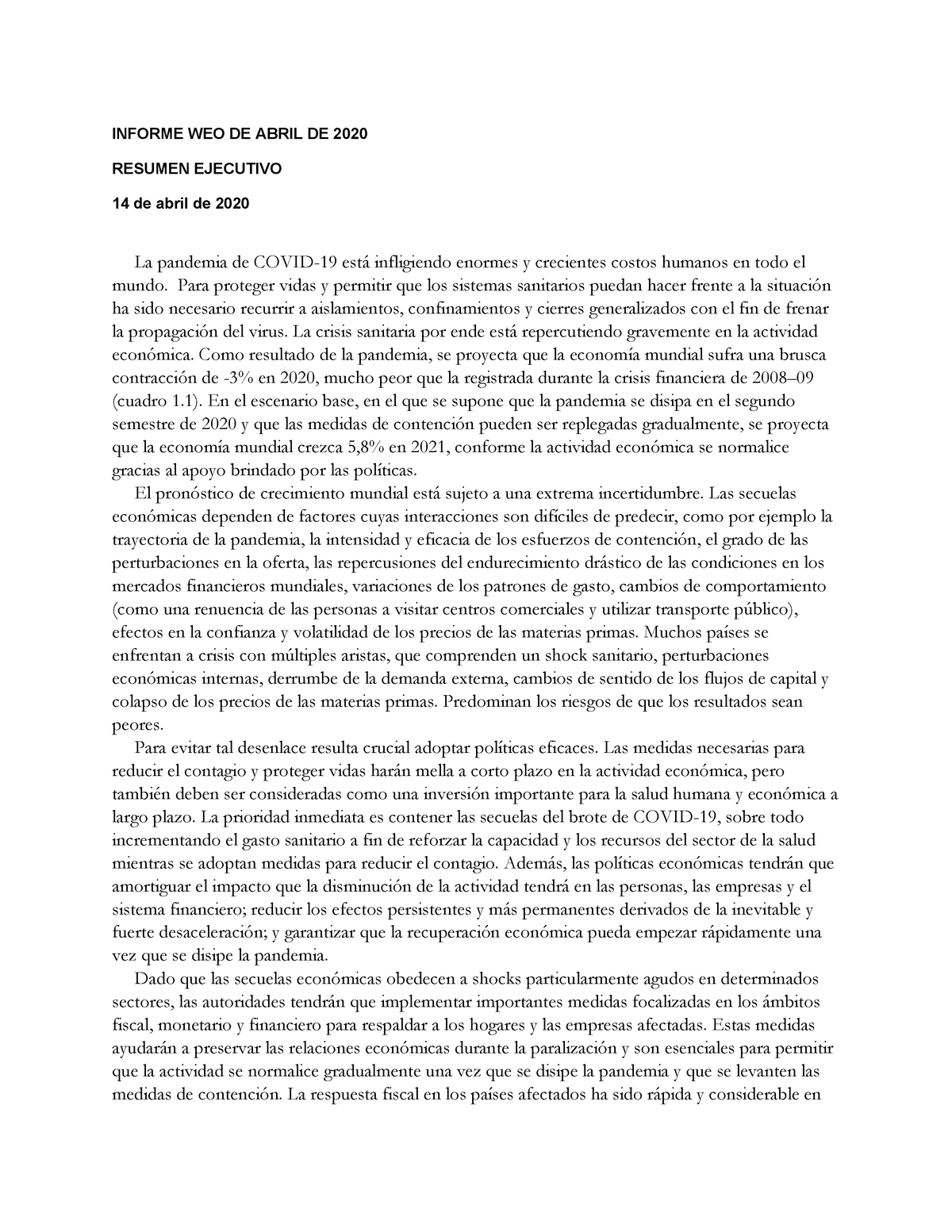 Execsums - Apuntes 7 - INFORME WEO DE ABRIL DE 2020 RESUMEN EJECUTIVO ...