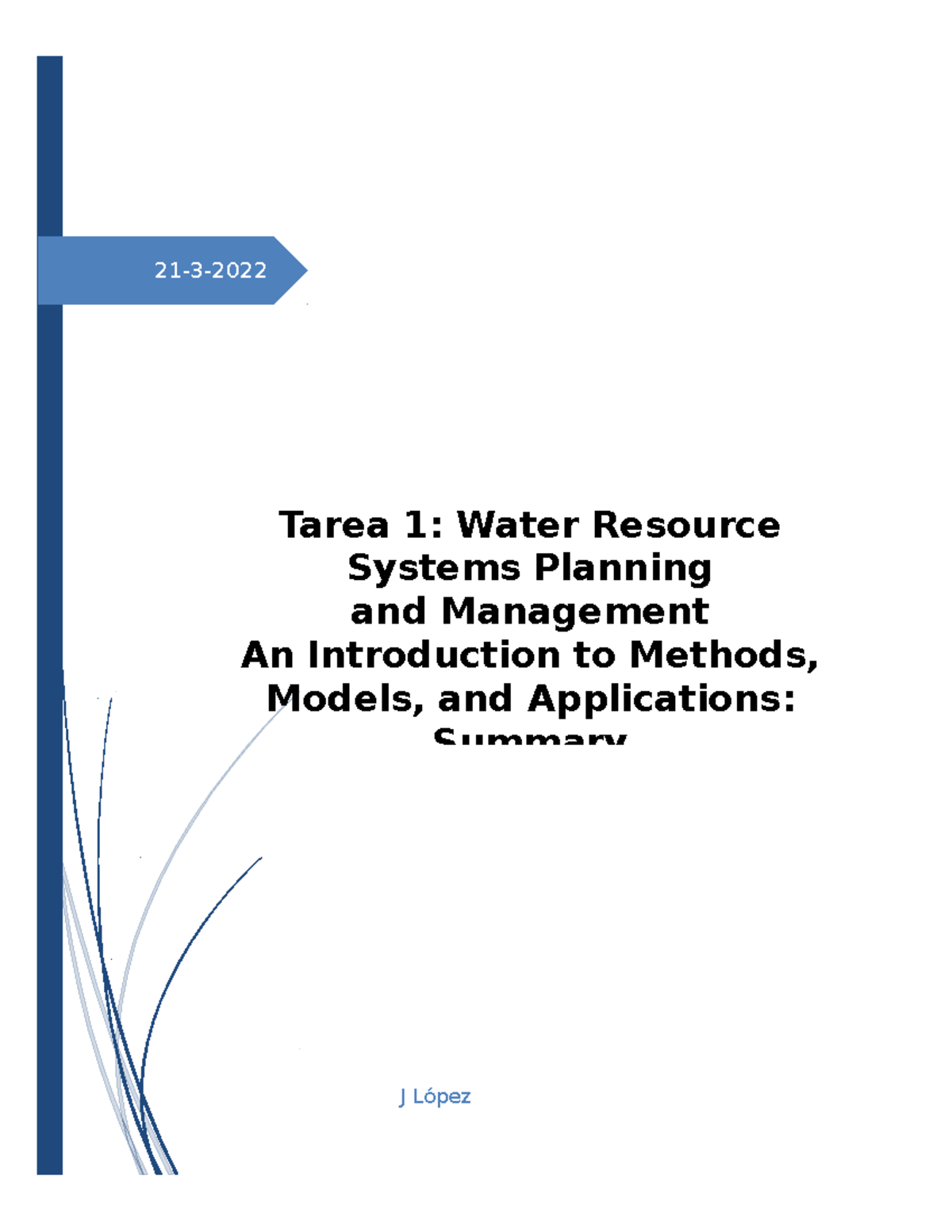 Planning and Management Issues - 21-3- J López Tarea 1: Water Resource ...